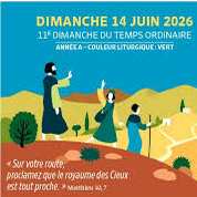 Homélie du 14/06/2026, 11e dimanche ordinaire année A par Père Jean-Marc
